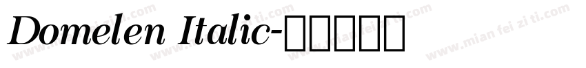 Domelen Italic字体转换